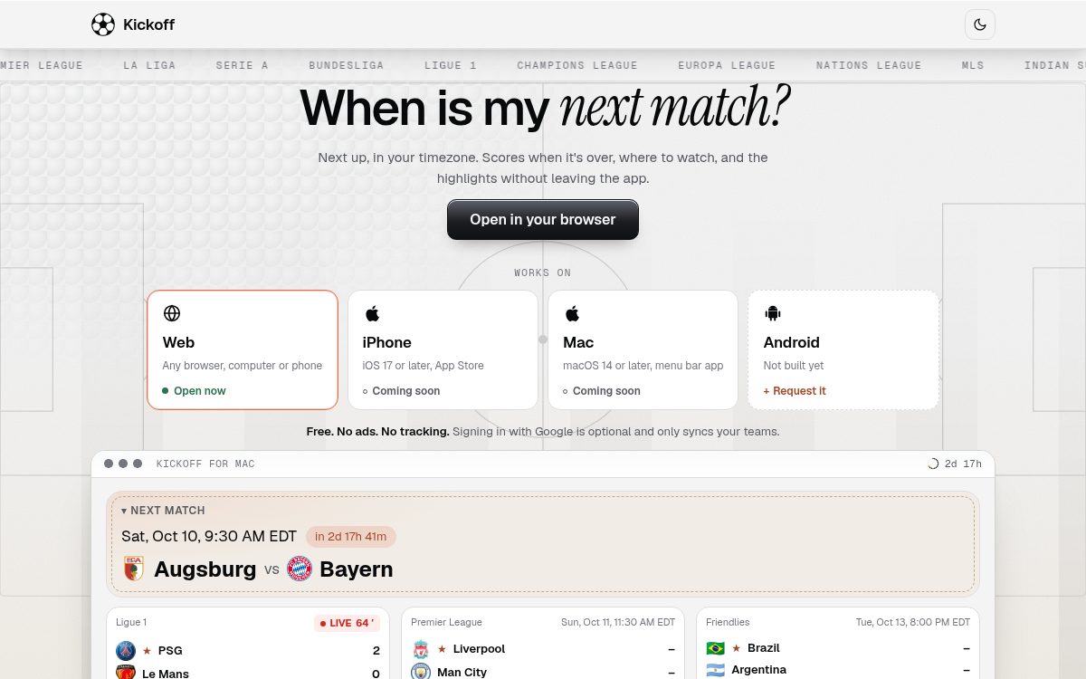 Kickoff marketing site: When is my next match, with the Mac menu bar app showing the next match and live scores